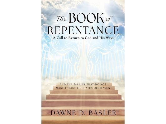 The Book of Repentance: A Call to Return to God and His Ways