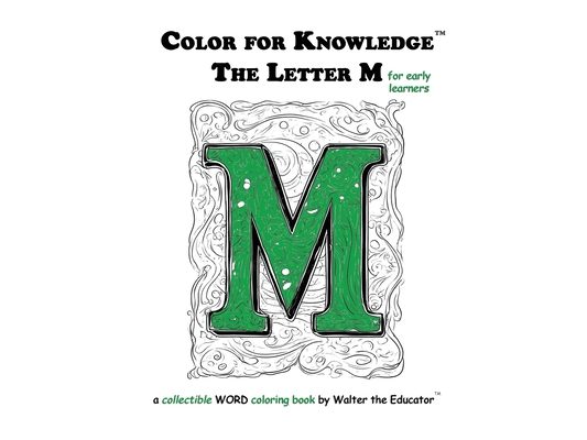 Color for Knowledge: The Letter M