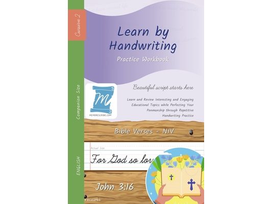 Handwriting Practice Workbook - Bible Verses - John 3: 16 - NIV - Cursive, Level 2: Learn by Handwriting . Adults and Children - Companion Size - BVJC