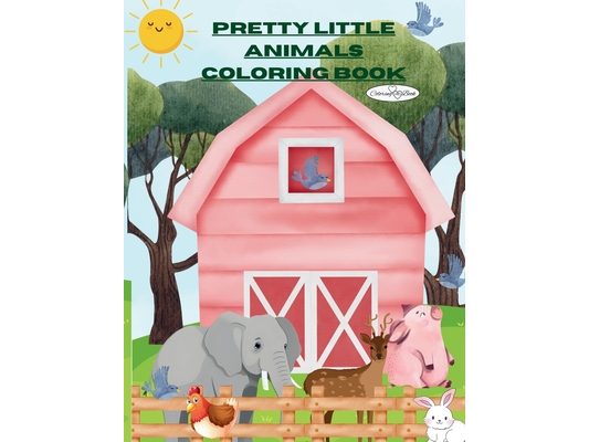 The Pretty Little Animals Coloring Book