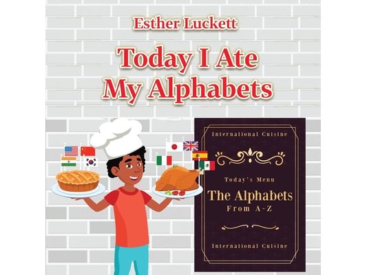 Today I Ate My Alphabets
