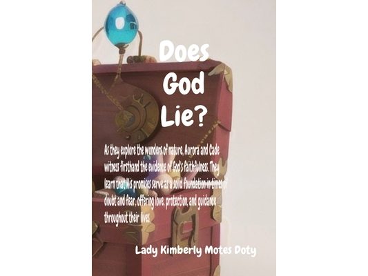 Does God Lie?