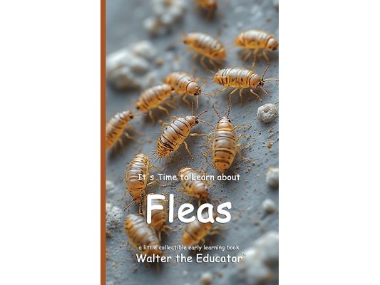 It's Time to Learn about Fleas