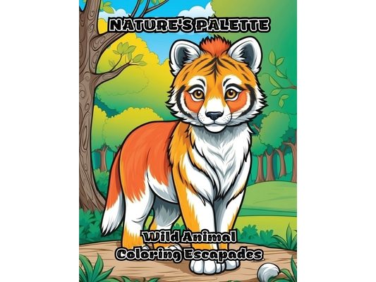 Nature's Palette: Wild Animal Coloring Escapades