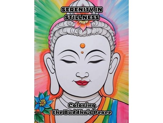 Serenity in Stillness: Coloring the Buddha's Peace
