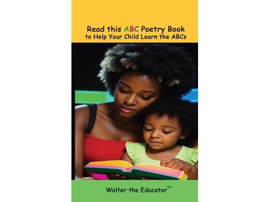 Read this ABC Poetry Book to Help Your Child Learn the ABCs