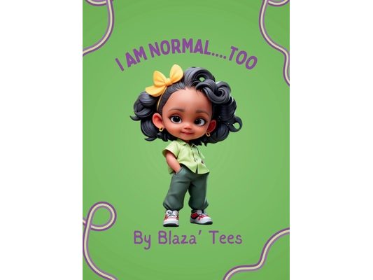 I Am Normal....Too Big Book
