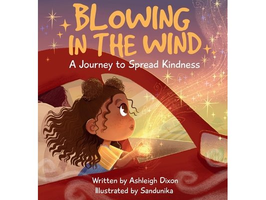 Blowing In The Wind: A Journey to Spread Kindness