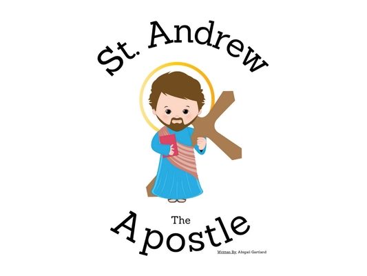 St. Andrew the Apostle - Children's Christian Book - Lives of the Saints