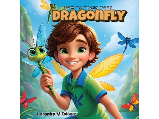 How To Train Your Dragonfly