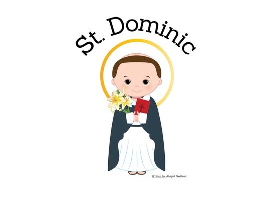 St. Dominic - Children's Christian Book - Lives of the Saints