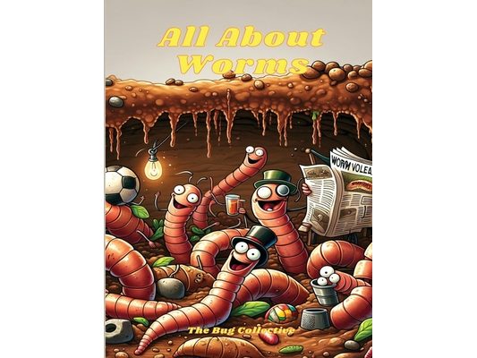 All About Worms