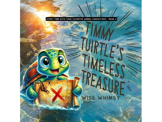 Timmy Turtle's Timeless Treasure