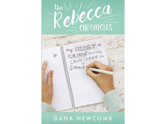 My Crazy Cringeworthy Countdown to Summer: The Rebecca Chronicles, Book 1