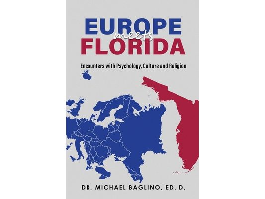 Europe Meets Florida: Encounters with Psychology, Culture and Religion