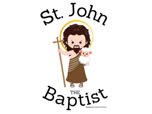 St. John the Baptist - Children's Christian Book - Lives of the Saints