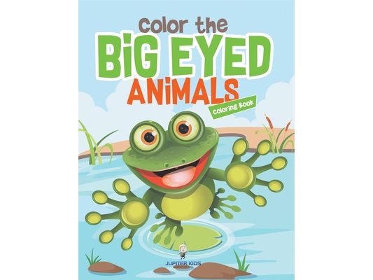 Color the Big Eyed Animals Coloring Book