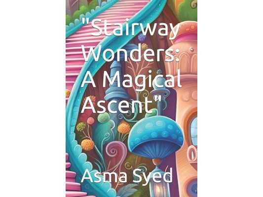"Stairway Wonders: A Magical Ascent"