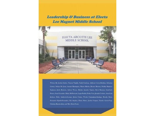 Leadership & Business at Electa Lee Middle School