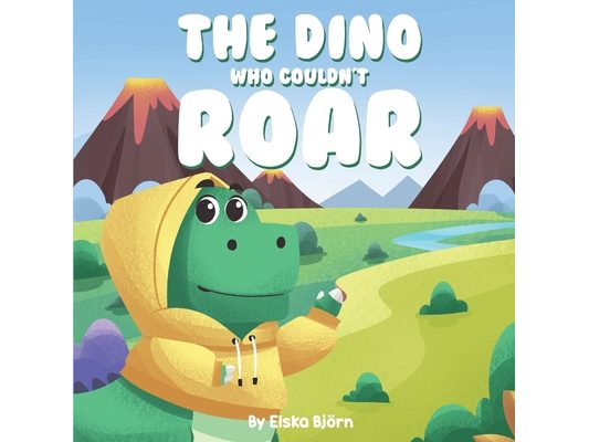 The Dino Who Couldn't Roar: A journey of self-discovery and acceptance.