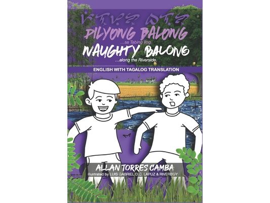 Pilyong Balong: Naughty Balong: Along the Riverside (English-Tagalog)