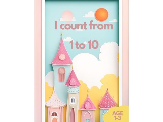 I count from 1 to 10: A Fun and Educational Journey Through Numbers 1 to 10 for Kids Age 1-3