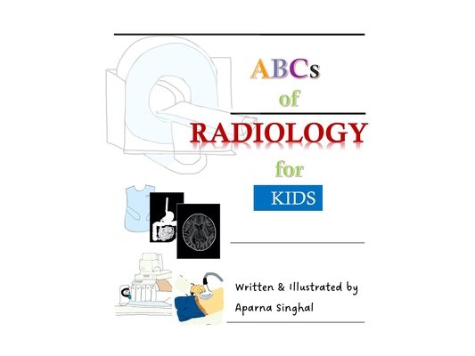 ABCs of Radiology for Kids