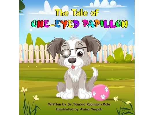 The Tail of One-Eyed Papillon