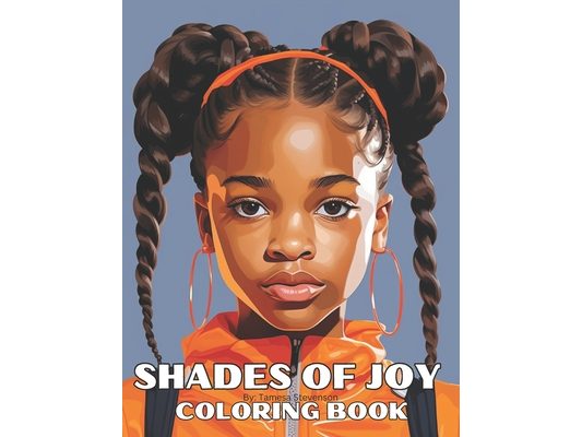 Shades Of Joy Coloring Book