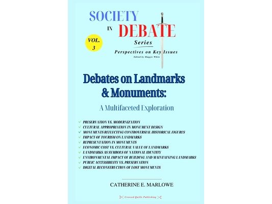 Debates on Landmarks & Monuments: A Multifaceted Exploration