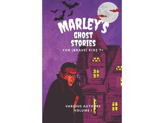Marley's Ghost Stories