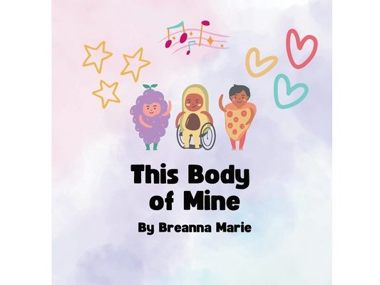 This Body of Mine