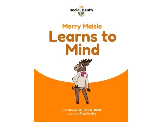 Merry Maisie Learns to Mind