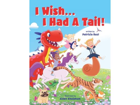 I Wish...I Had a Tail!