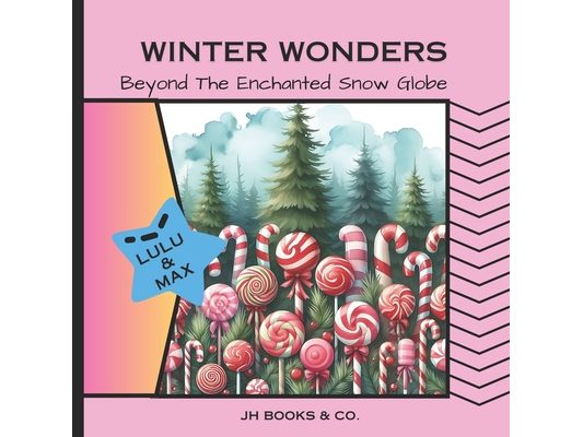 Winter Wonders: Beyond The Enchanted Snow Globe