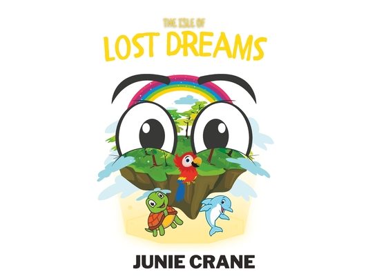 The Isle of Lost Dreams