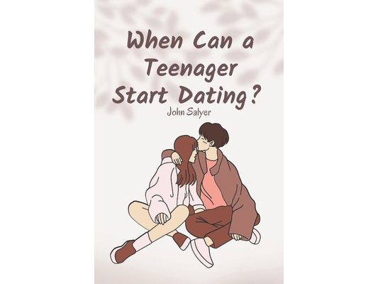 When Can a Teenager Start Dating ?