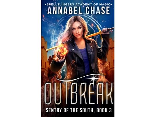Outbreak: Sentry of the South
