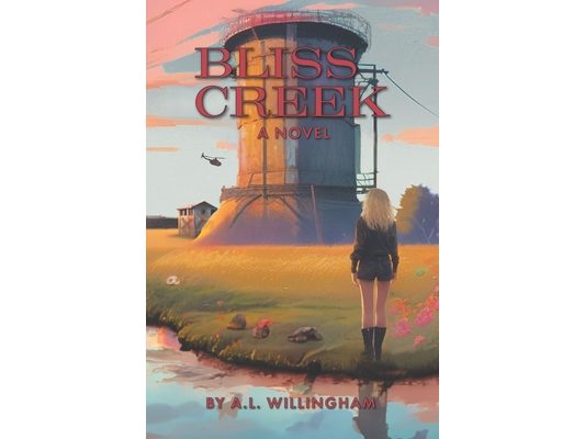 Bliss Creek: Book 1 of the Chronicles of Iz