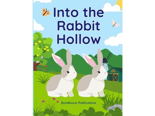 Into the Rabbit Hollow: Mischievous Adventure in Rabbit Hollow