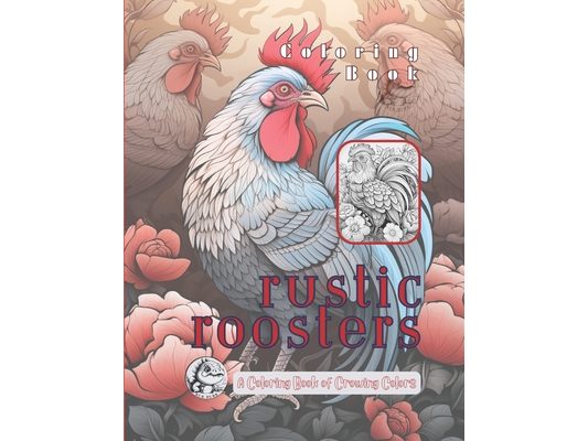Rustic Roosters