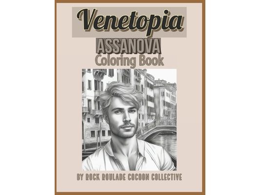 Assanova, Venetopia: Coloring Book