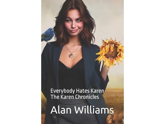 Everybody Hates Karen: The Karen Chronicles