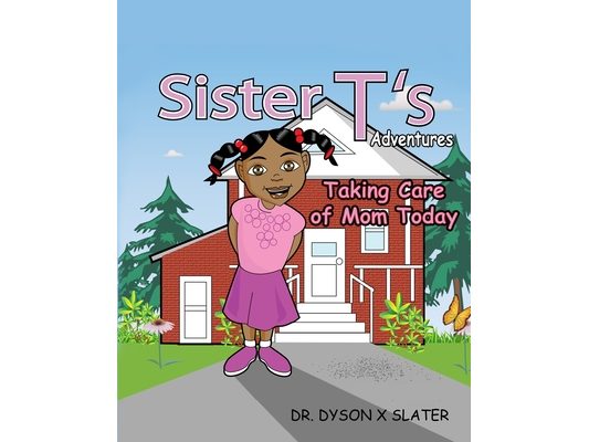 Sister T's Adventures: Taking Care of Mom Today