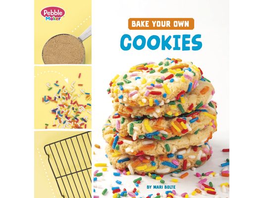 Bake Your Own Cookies