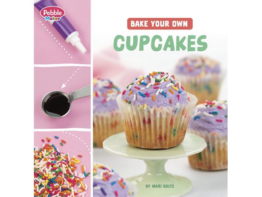 Bake Your Own Cupcakes