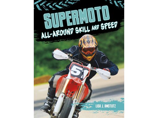 Supermoto: All-Around Skill and Speed