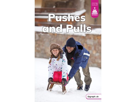 Pushes and Pulls