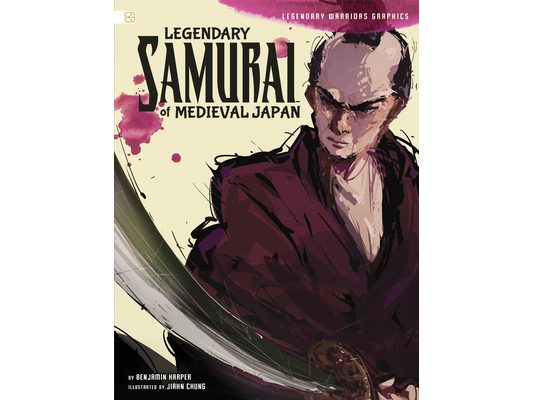Legendary Samurai of Medieval Japan