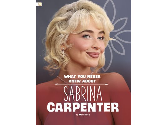 What You Never Knew about Sabrina Carpenter